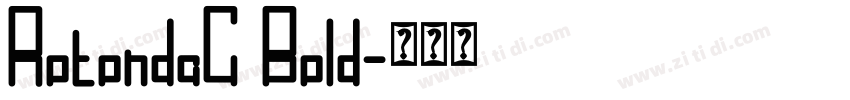 RotondaC Bold字体转换